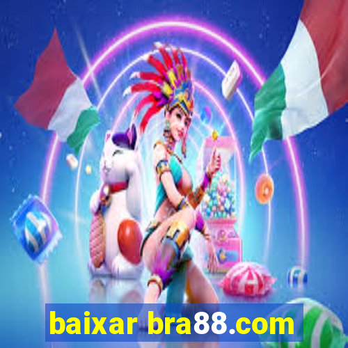 baixar bra88.com