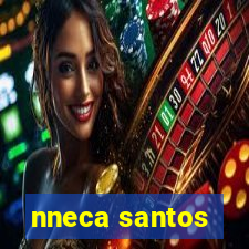 nneca santos