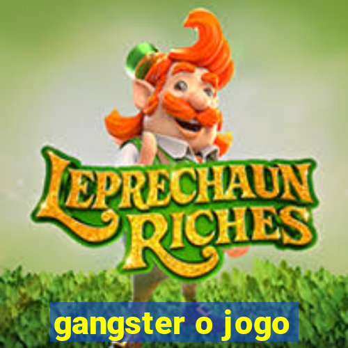 gangster o jogo