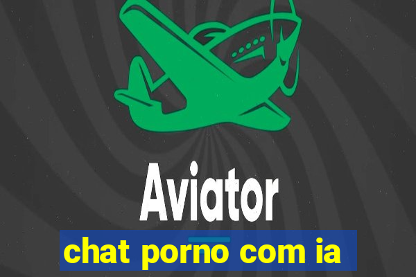 chat porno com ia