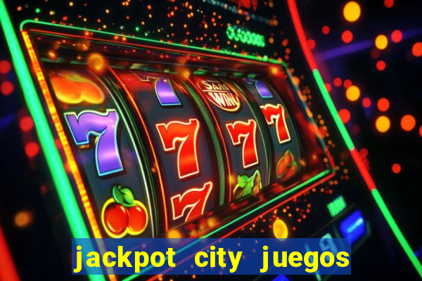 jackpot city juegos de casino