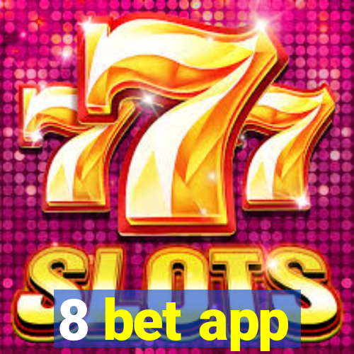 8 bet app