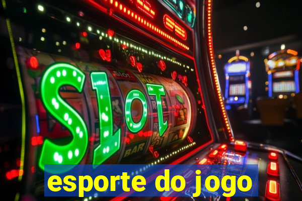 esporte do jogo