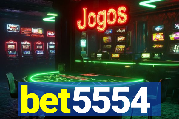 bet5554