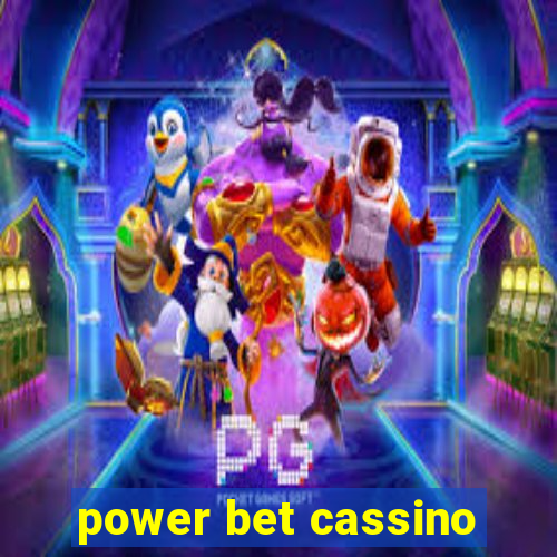 power bet cassino