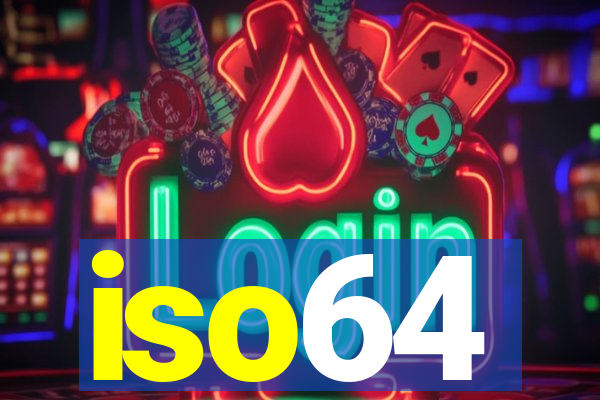 iso64