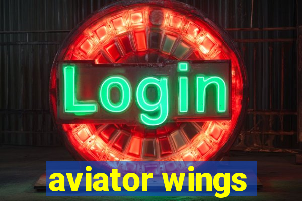 aviator wings