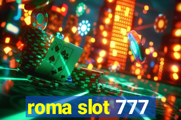 roma slot 777