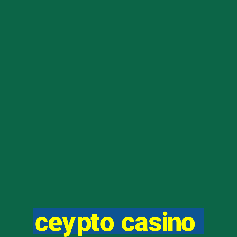 ceypto casino