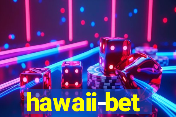 hawaii-bet