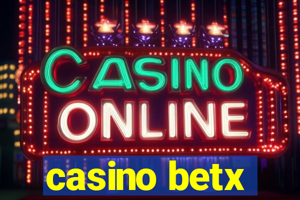 casino betx