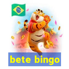 bete bingo