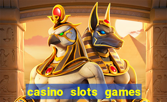 casino slots games real money