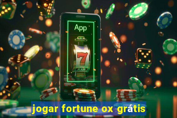 jogar fortune ox grátis