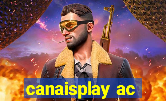 canaisplay ac