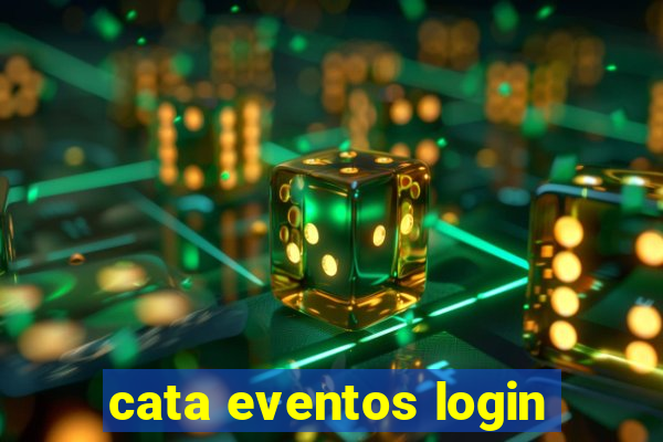 cata eventos login