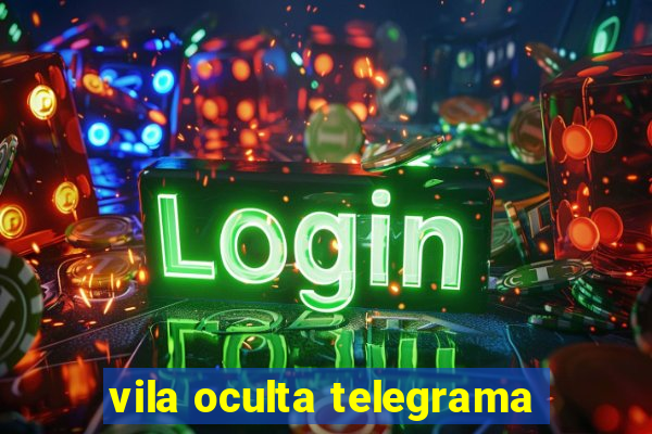 vila oculta telegrama