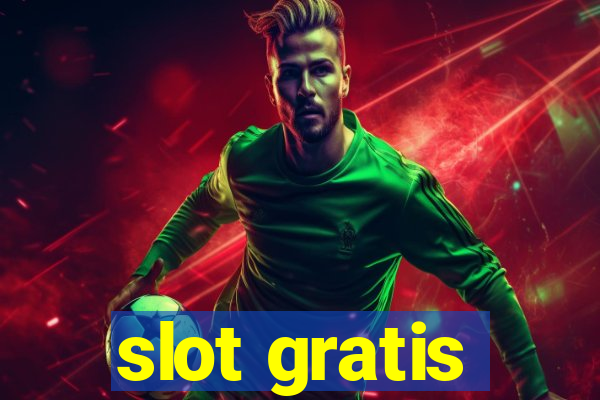 slot gratis