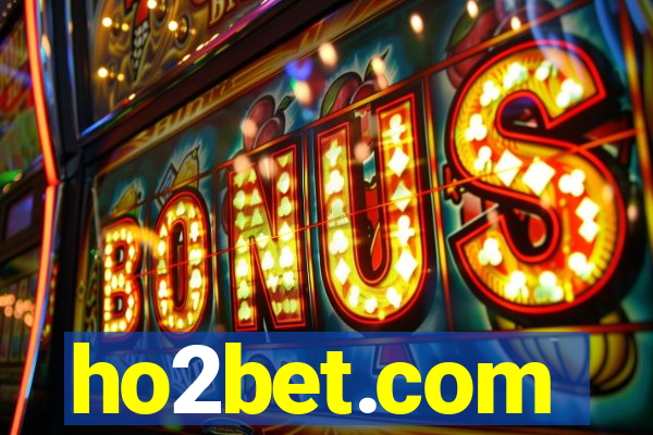 ho2bet.com