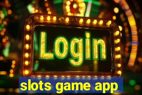 slots game app