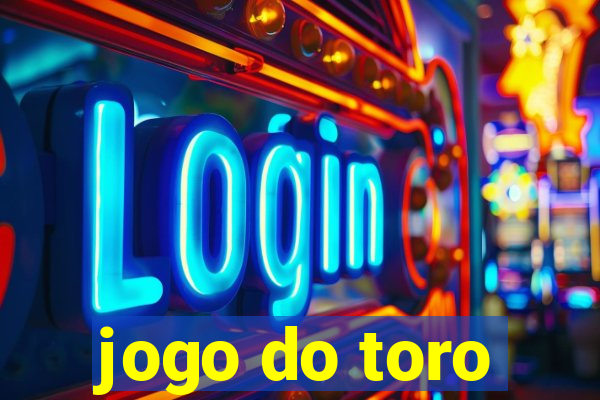 jogo do toro