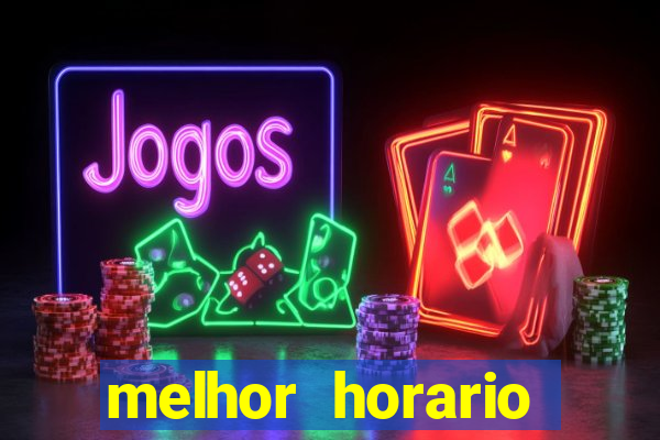 melhor horario jogar fortune mouse