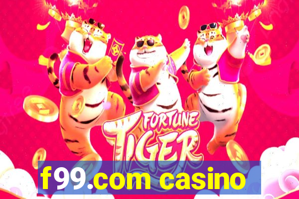 f99.com casino