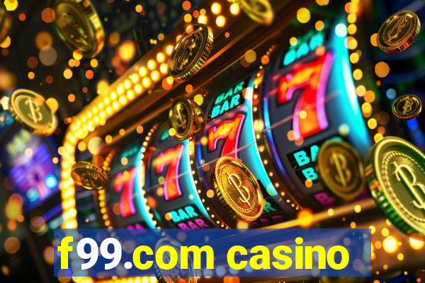 f99.com casino