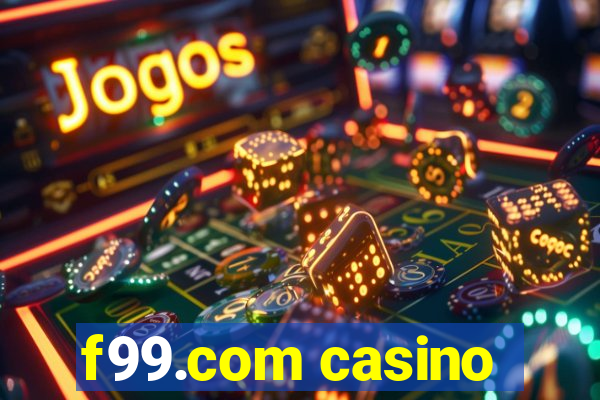 f99.com casino