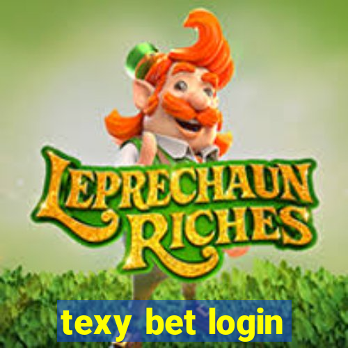 texy bet login