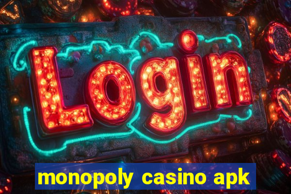 monopoly casino apk