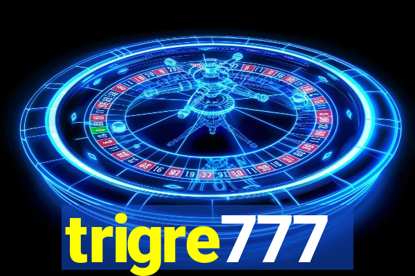 trigre777