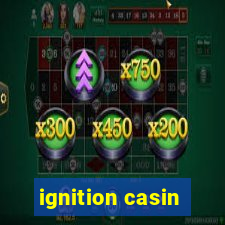 ignition casin