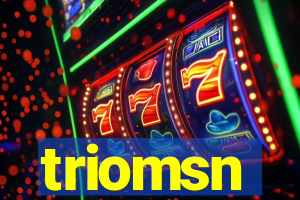 triomsn