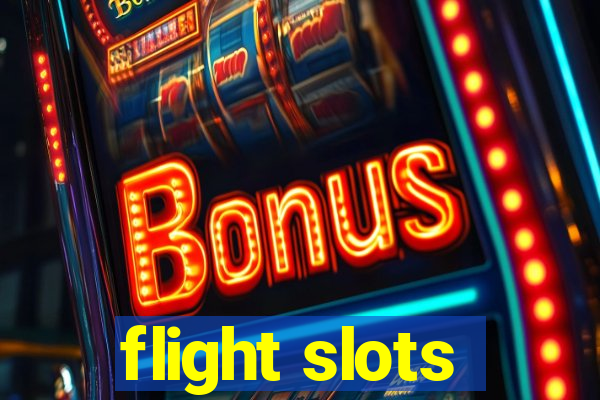 flight slots