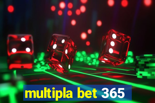 multipla bet 365