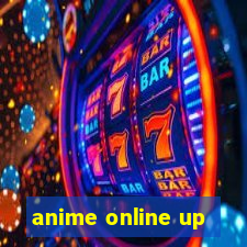 anime online up