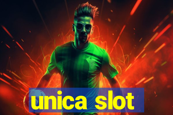 unica slot