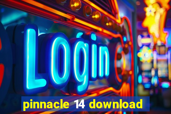 pinnacle 14 download