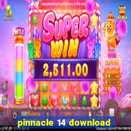 pinnacle 14 download