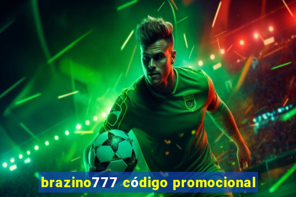 brazino777 código promocional