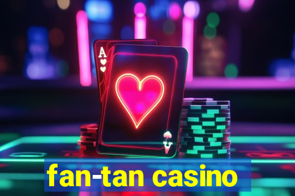 fan-tan casino