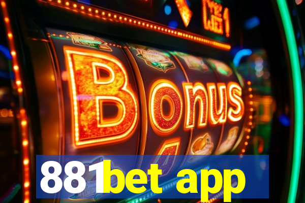 881bet app