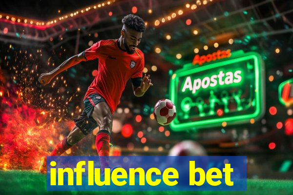 influence bet