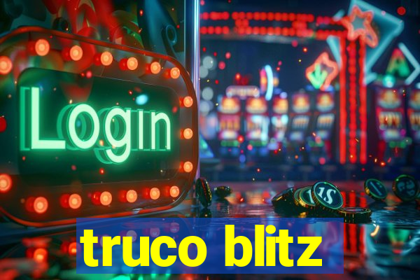 truco blitz