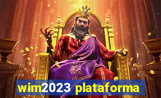 wim2023 plataforma