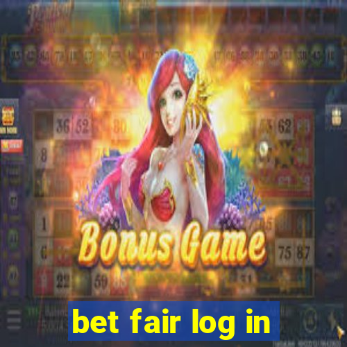 bet fair log in