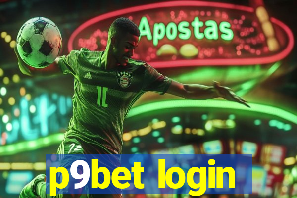 p9bet login