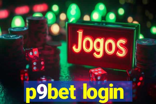 p9bet login