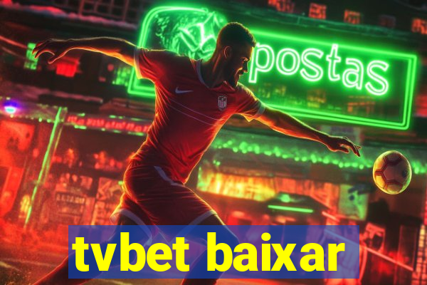 tvbet baixar